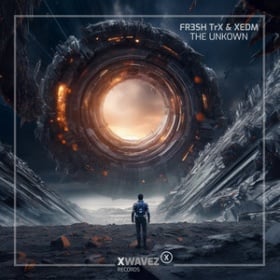 FR3SH TRX & XEDM - THE UNKNOWN